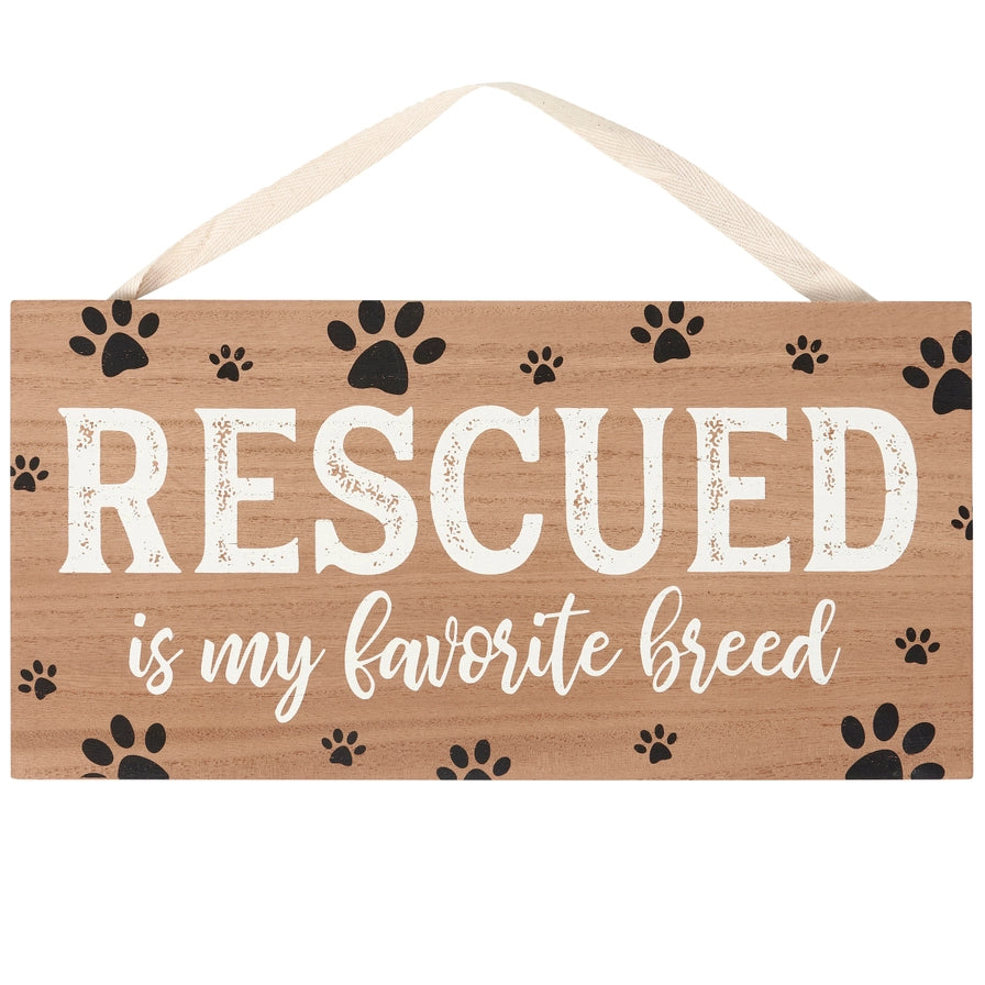 Rescued Is My Wall Decor