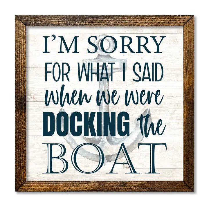 FRAMED SORRY FOR WHAT I SAID