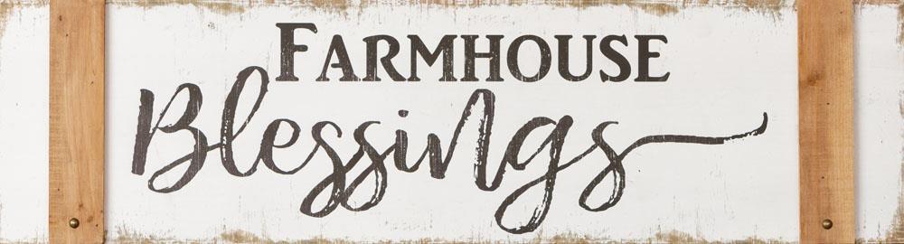 SIGN- FARMHOUSE BLESSINGS